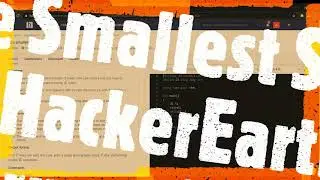 The Smallest String || HackerEarth || February Circuit '21 || Solution In C++