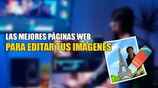 🖼️ Trucos sobre imágenes que te cambiarán la vida | Las mejores páginas Web para editar fotos 2020 😱