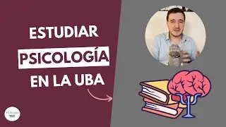 My experience studying Psychology at UBA Argentina 📚