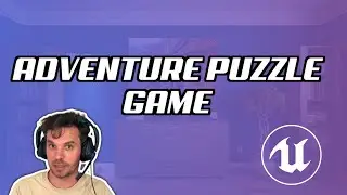 Adventure Puzzle Game - Dev Log 1 - Unreal Engine 5