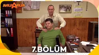 Avrupa Avrupa 7.Bölüm 