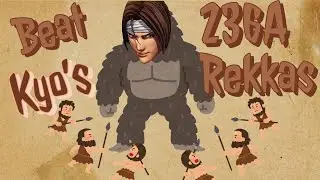 How To Beat Kyo's 236A Rekkas Tutorial: Anti Kyo Guide KOFXV (KOF15)