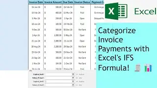 Categorize Invoice Payments with Excel's IFS Formula! 🧾📊