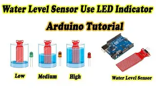Water Level Sensor with Arduino Using LED Indicator