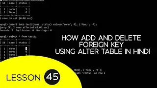 How add and delete foreign key using alter table in Hindi - 45