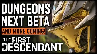 New Content, Big Menu changes & More | Dev Notes Highlights | The First Descendant
