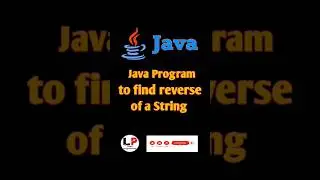 Java Program to find reverse of a String 