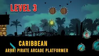 Arrr! Pirate Arcade Platformer | Caribbean | Level 3