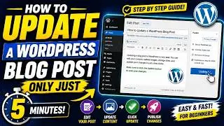 How to update a wordpress blog post only just in 5 minutes?