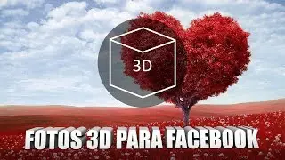 Cómo crear Fotos 3D para Facebook en Photoshop desde cualquier imagen