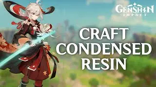 How to Craft Condensed Resin in Genshin Impact (2024) | Genshin Impact Tutorial