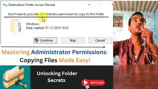 You Will Need To Provide Administrator Permission To Copy To This Folder Windows 11/10/7