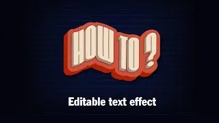 Illustrator Editable Text Effect Tutorial