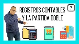 Registros contables y la partida doble
