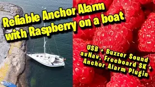 Safe anchor alarms on Raspberry server + tablet client with avNav et al on buzzer or USB sound box