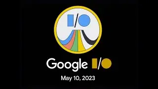 Google IO summary for Web Developers | 2023