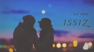 Ali Tekin - ISSIZ ( Lyrics Video )