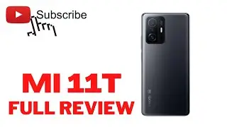 Xiaomi 11T Full Review after 2 weeks