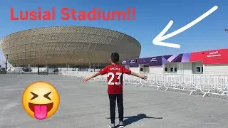 I VISITED THE 2022 WORLD CUP FINAL STADIUM IN QATAR!! 🇶🇦 ⚽️ 🏟