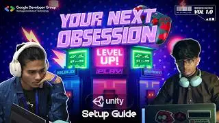 Your Next Obsession | Unity Setup Guide