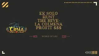 1.6KK/H PROFIT - EK SOLO HUNT - HIVE