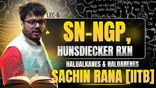 ⚠️HunsDiecker, NGP Reaction Mechanism | Haloalkanes and Haloarenes | JEE Main, Advanced, NEET 2024
