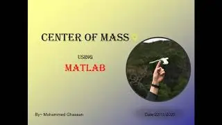 MATLAB GUI for Center of mass | latest Matlab project  with free source code