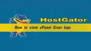 How to view cPanel Error logs - cpanel server error logs