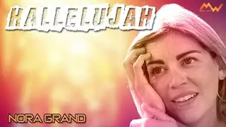 Nora Grand - Hallelujah