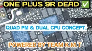 ONE PLUS 9R 5G DEAD ✅ TEAM K.M.T | MOBILE REPERING COURSE |