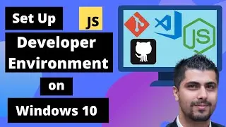 How To Setup Modern Javascript Web development Environment on Window 10 | Beginner Guide