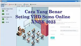 CARA SETING VM VHD SEMI ONLINE ANBK 2023