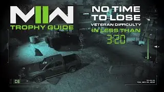 Call of Duty Modern Warfare II - No Time To Lose Trophy (Veteran, Time: 