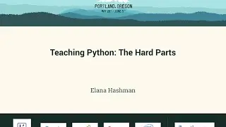 Elana Hashman - Teaching Python: The Hard Parts - PyCon 2016