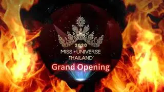 Grand Opening - Miss Universe Thailand 2020 / MisterRaven Channel