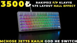 Bu Fiyata Böyle Klavye Olmaz! 🔥 MCHOSE JET75 Hall Effect İncelemesi