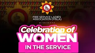 FISLA CELEBRATES WOMEN IN GHANA NATIONAL FIRE SERVICE