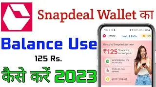 Snapdeal Wallet Se Paise Kaise Nikale 2023 | How To Use Snapcash Balance