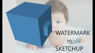 Watermark in sketchup