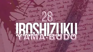 #30inks30days June 2024 | Day 28: Pilot Iroshizuku Yama-budo
