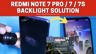 Redmi Note 7 Pro / Redmi Note 7S/ Redmi Note 7 No Backlight Solution