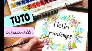 TUTO AQUARELLE - Hello printemps !