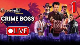 🔴LIVE Crime Boss: Rockay City, Part 1 / The City Is Mine (Full Game)