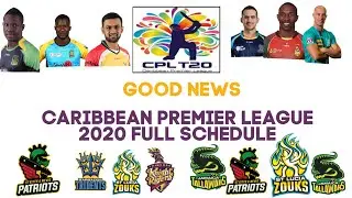 CPL 2020 | Good News | Tournament Start Date | Full Schedule