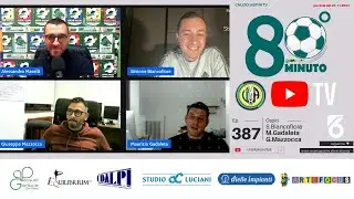 UISP MAGAZINE: ⚽ 80°Minuto - ep.#387 | #calcio #uisp #abruzzo