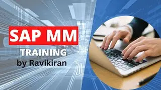 SAP MM Training by Ravikiran in English | SAP MM tutorial 2022 | Raviatimp