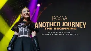 ROSSA - ANOTHER JOURNEY THE BEGINNING (TOUR 3 KOTA INDONESIA)