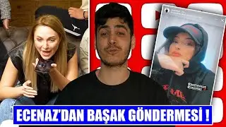 Ecenaz'dan Başak Göndermesi ! Ala Reynmen İlişkisi ?  Vales Anna Deniz Tepkileri !
