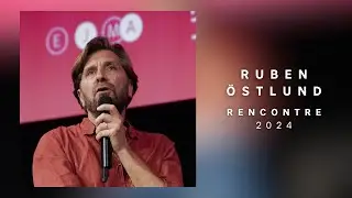 Rencontre avec le réalisateur Ruben Östlund et scénariste - 7é édition