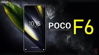 Poco F6 Price, Official Look, Design, Camera, Specifications, 12GB RAM, Features | 